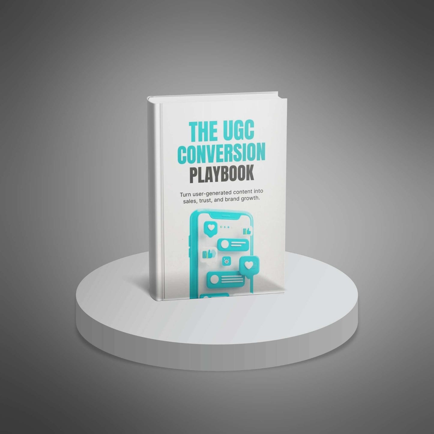 The UGC Conversion Playbook